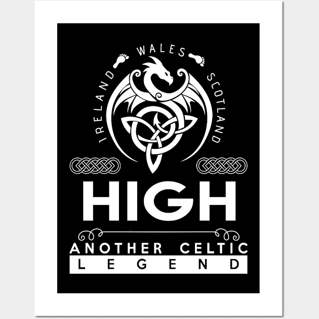 High Name T Shirt - Another Celtic Legend High Dragon Gift Item Wall Art by harpermargy8920